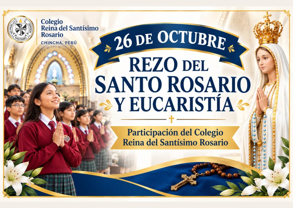Rezo del Santo Rosario y Eucaristía con la participación del colegio – Chincha