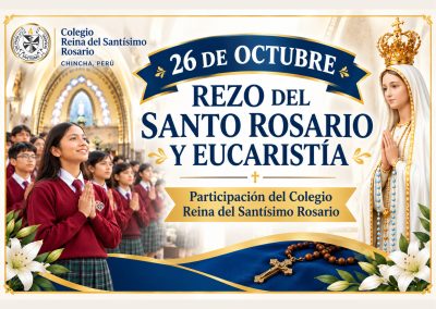 Rezo del Santo Rosario y Eucaristía con la participación del colegio – Chincha