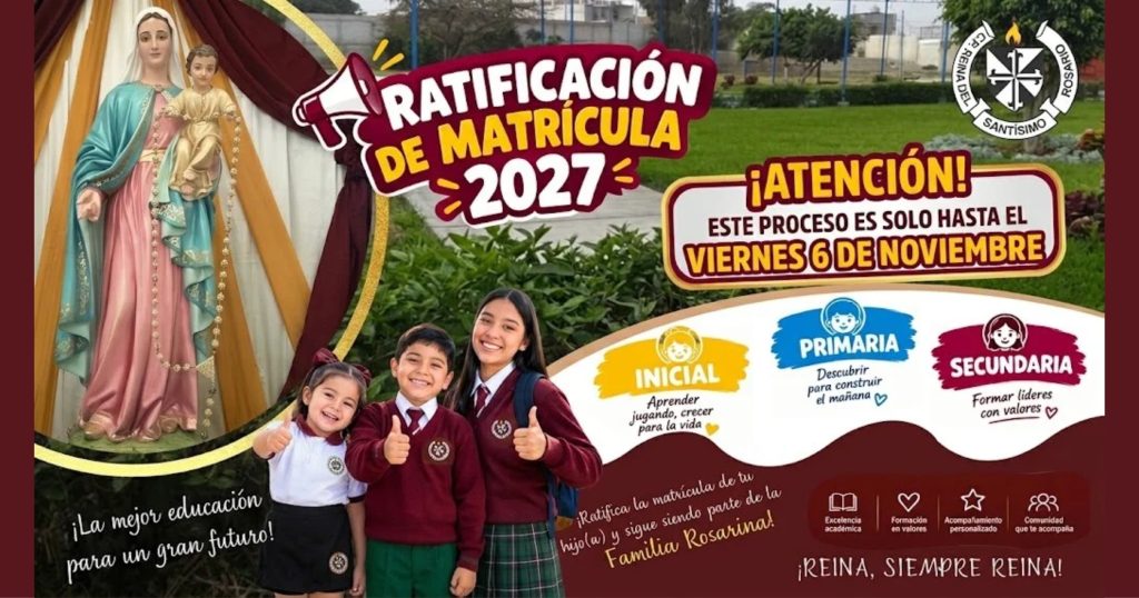 Ratificación de matrícula – Colegio Reina del Santísimo Rosario